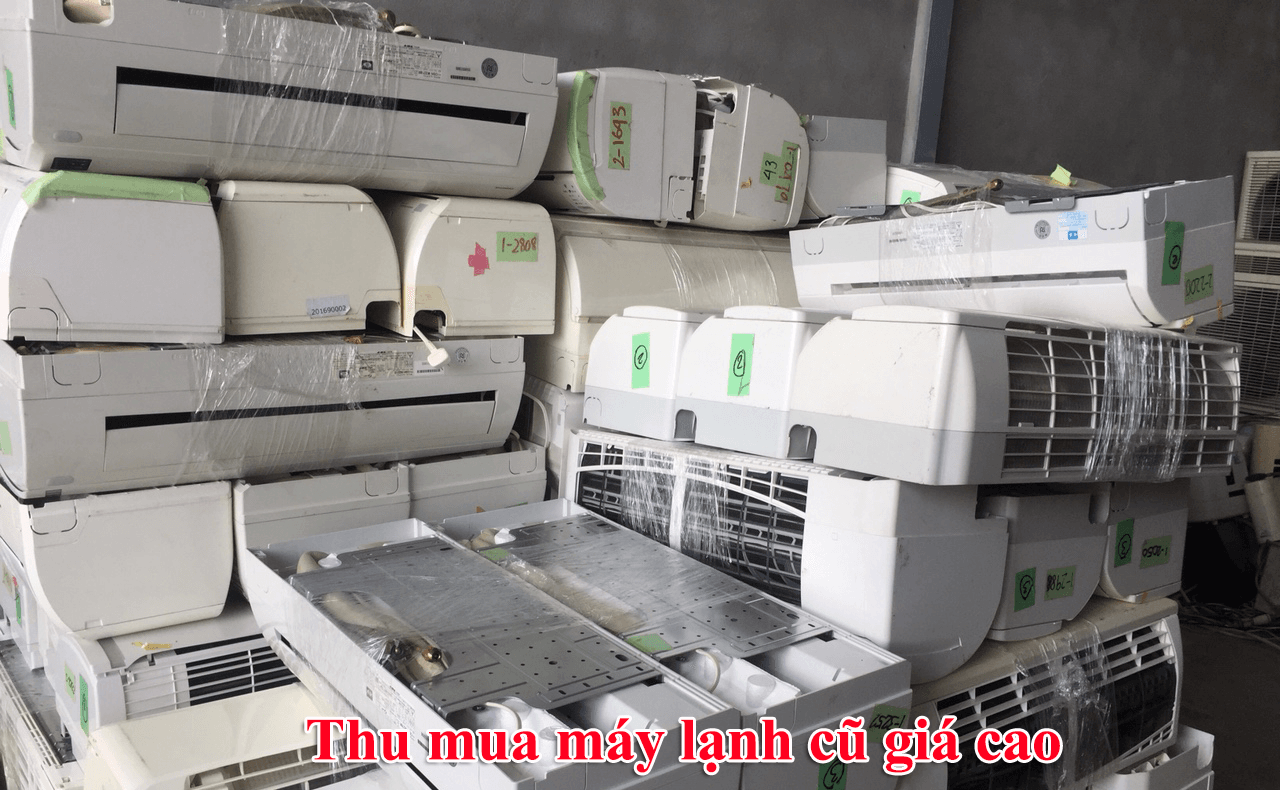 Thu Mua Máy Lạnh Cũ Long An Giá Cao, Tận Nơi, Uy Tín Số 1 1 thu mua may lanh long an 2 e1779545676821