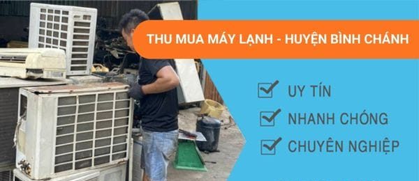 Thu Mua Máy Lạnh Cũ Bình Chánh Giá Cao Tận Nơi Uy Tín #1 TP HCM 2 thu mua may lanh cu binh chanh 2 e1783780663389