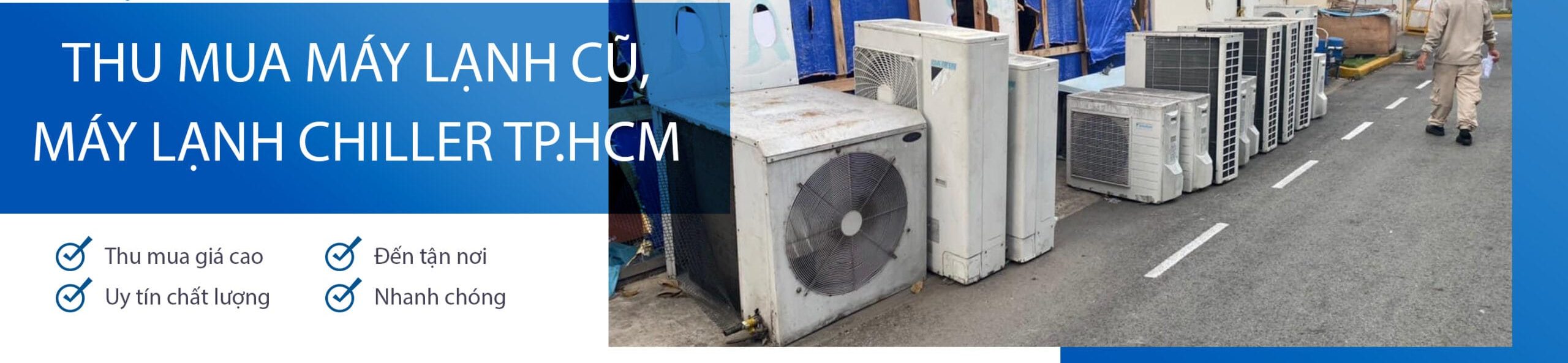 Thu Mua Máy Lạnh Cũ Dĩ An Giá Cao, Uy Tín, Tận Nơi, Nhanh Chóng 1 thu mua may lanh cu di an 1 scaled e1783763496505